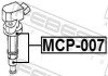 НАКОНЕЧНИК КОТУШКИ ЗАПАЛЕННЯ FEBEST MCP-007 (фото 2)